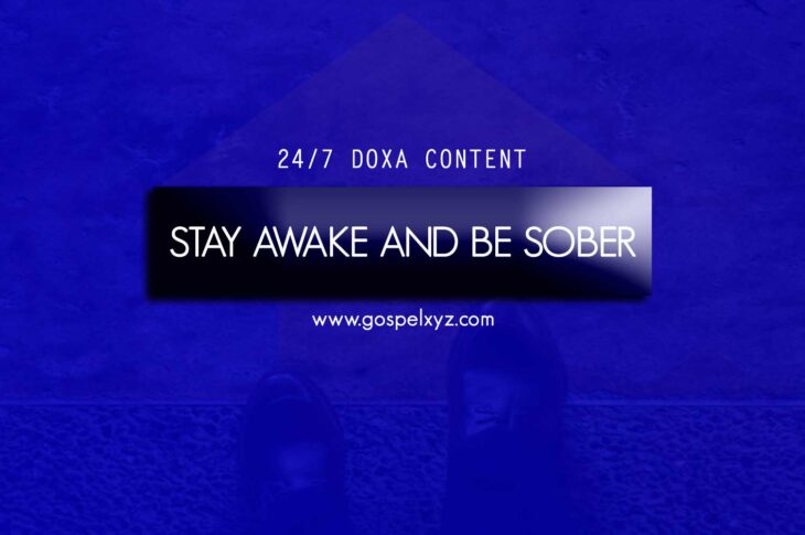 24/7 DOXA Conte-STAY AWAKE AND BE SOBER