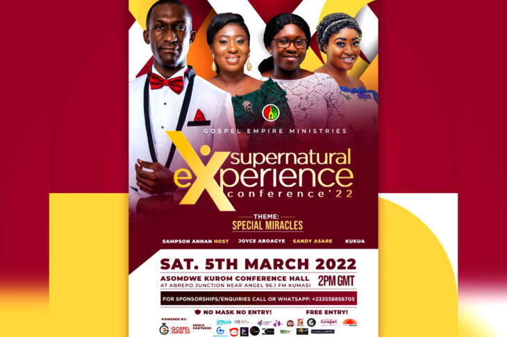 Sampson Annan Returns With The “Supernatural Experience” Conference 2022 – Special Miracles Edition