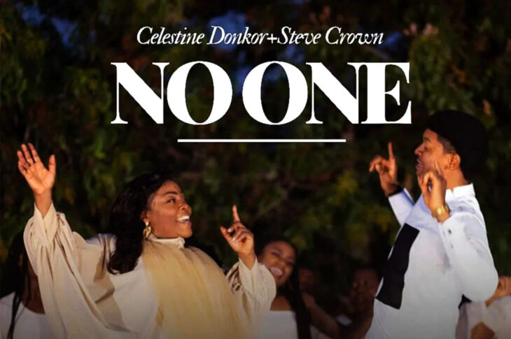 MUSIC VIDEO: Celestine Donkor- No One Feat. Steve Crown