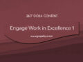 24/7 DOXA Content, 27th June-ENGAGE WORK IN EXCELLENCE Pt.1