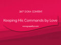 24/7 DOXA Content, 3rd July-KEEPING HIS COMMANDS BY LOVE