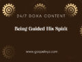 24/7 DOXA Content, 3rd January-BEING GUIDED BY HIS SPIRIT